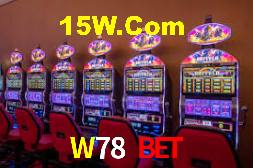 W78.Com Bet