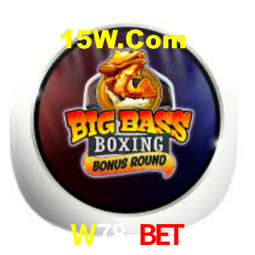W78 Bet,W78.Com Bet