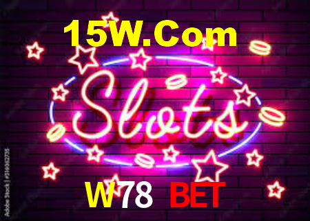 W78.Com Bet